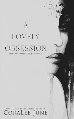 A Lovely Obsession by June, Coralee