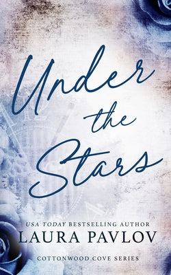 Under the Stars Special Edition -- Laura Pavlov, Paperback