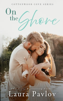 On the Shore -- Laura Pavlov, Paperback