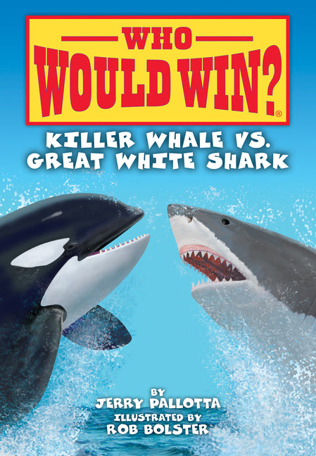Killer Whale vs. Great White Shark -- Jerry Pallotta, Library Binding