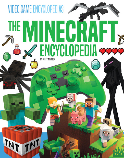 Minecraft Encyclopedia -- Riley Madsen, Library Binding