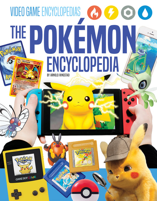 Pokémon Encyclopedia -- Arnold Ringstad, Library Binding
