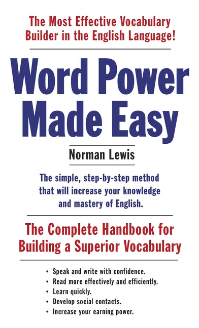 Word Power Made Easy: The Complete Handbook for Building a Superior Vocabulary -- Norman Lewis, Mass Market Paperbound
