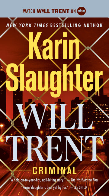 Criminal: Will Trent -- Karin Slaughter, Mass Market Paperbound