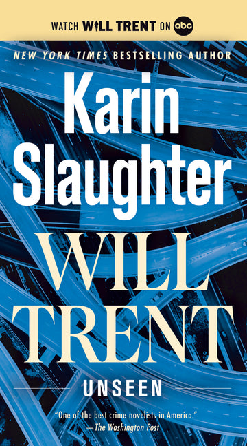 Unseen: Will Trent -- Karin Slaughter, Mass Market Paperbound