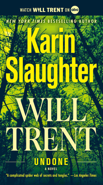 Undone: Will Trent -- Karin Slaughter, Mass Market Paperbound
