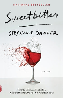 Sweetbitter by Danler, Stephanie
