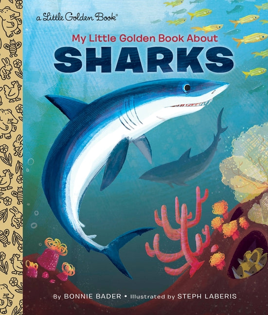My Little Golden Book about Sharks -- Bonnie Bader, Hardcover