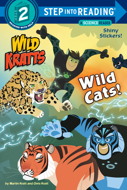 Wild Cats! (Wild Kratts) -- Chris Kratt, Paperback