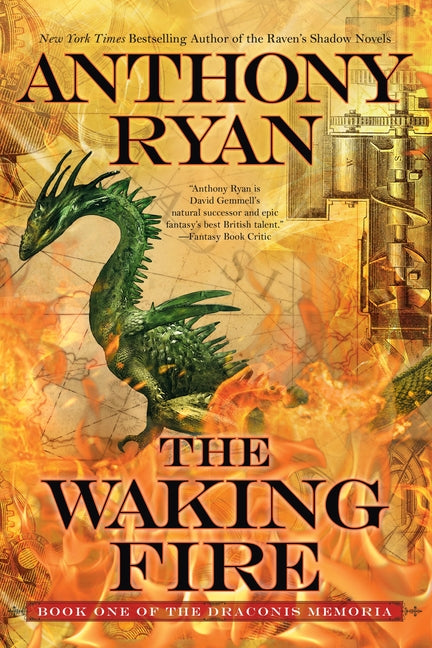 The Waking Fire -- Anthony Ryan, Paperback