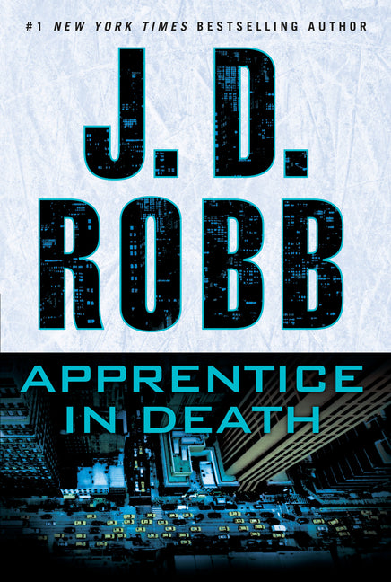 Apprentice in Death -- J. D. Robb, Mass Market Paperbound
