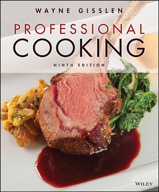 Professional Cooking -- Wayne Gisslen, Hardcover