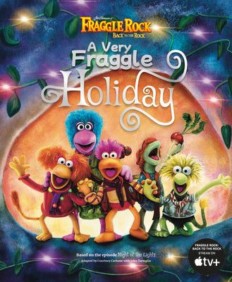 A Very Fraggle Holiday by Carbone, Courtney