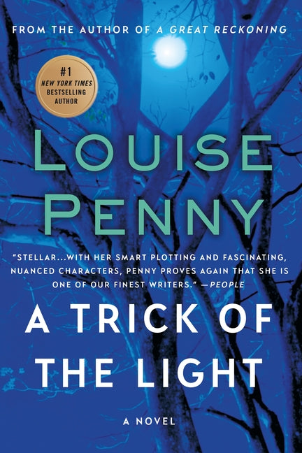 A Trick of the Light -- Louise Penny, Paperback