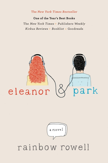Eleanor & Park -- Rainbow Rowell, Hardcover