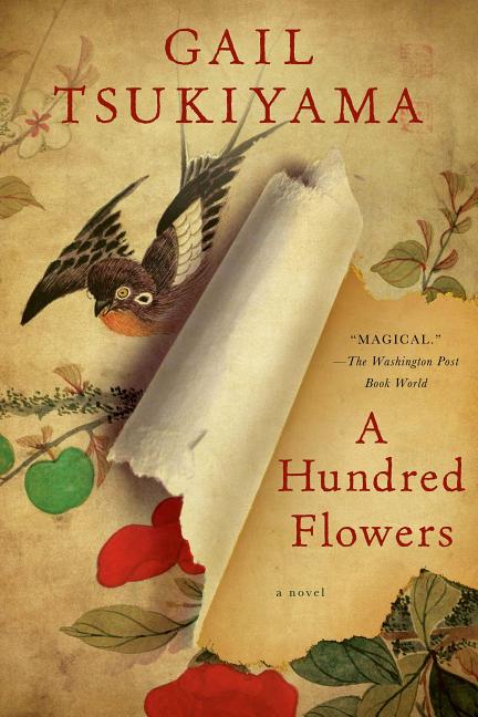 A Hundred Flowers -- Gail Tsukiyama, Paperback