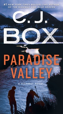 Paradise Valley: A Cassie Dewell Novel -- C. J. Box, Mass Market Paperbound