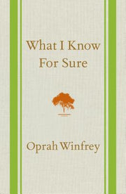 What I Know for Sure by Winfrey, Oprah