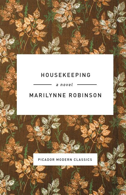 Housekeeping -- Marilynne Robinson, Hardcover