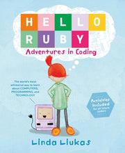 Hello Ruby: Adventures in Coding by Liukas, Linda
