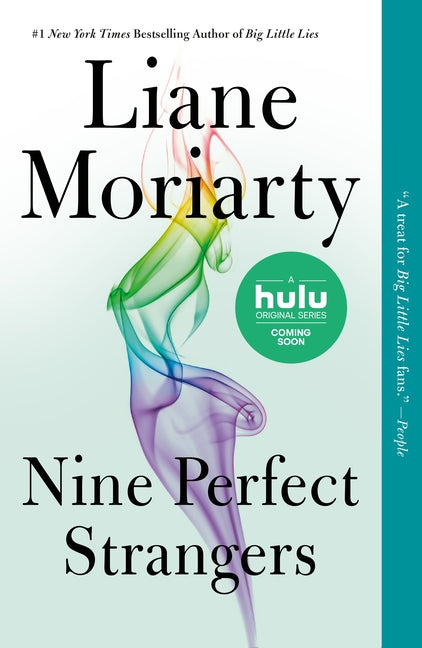 Nine Perfect Strangers -- Liane Moriarty, Paperback
