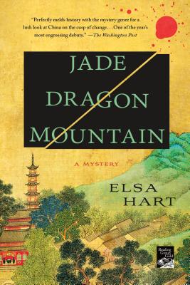Jade Dragon Mountain: A Mystery by Hart, Elsa