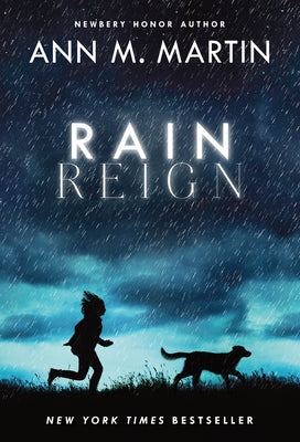Rain Reign by Martin, Ann M.
