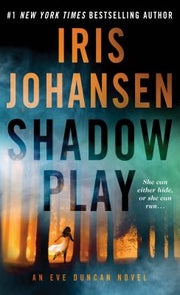 Shadow Play by Johansen, Iris