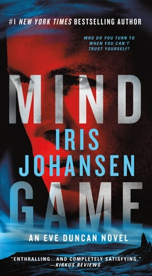 Mind Game: An Eve Duncan Novel by Johansen, Iris