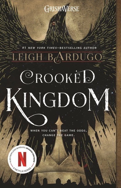 Crooked Kingdom -- Leigh Bardugo, Paperback