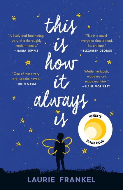 This Is How It Always Is -- Laurie Frankel, Paperback