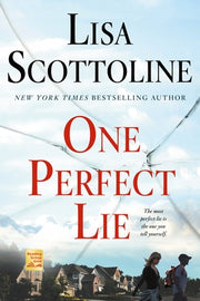 One Perfect Lie by Scottoline, Lisa