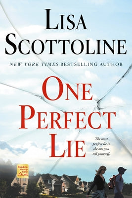 One Perfect Lie -- Lisa Scottoline, Paperback