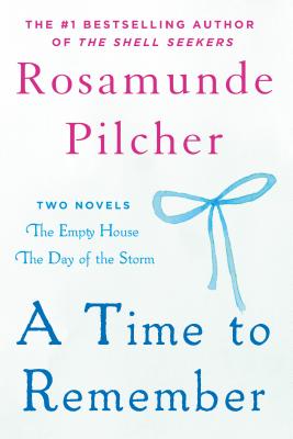 Time to Remember by Pilcher, Rosamunde