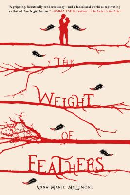 The Weight of Feathers -- Anna-Marie McLemore, Paperback