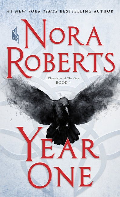 Year One: Chronicles of the One, Book 1 -- Nora Roberts, Mass Market Paperbound