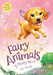 Penny the Puppy: Fairy Animals of Misty Wood by Small, Lily