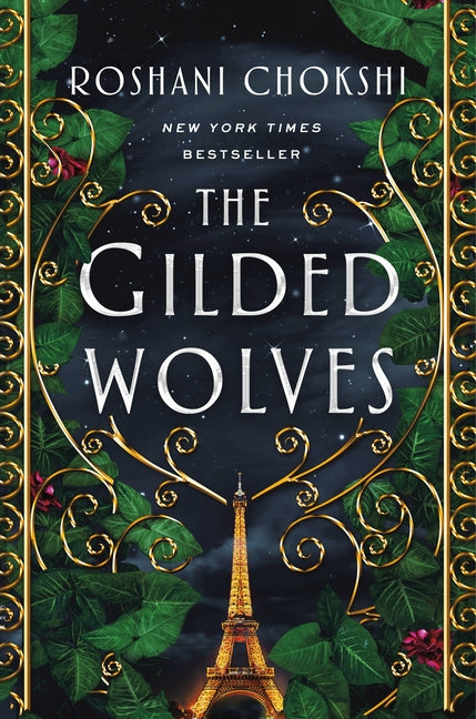 The Gilded Wolves -- Roshani Chokshi, Paperback