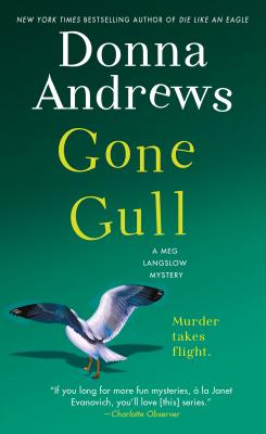 Gone Gull: A Meg Langslow Mystery by Andrews, Donna