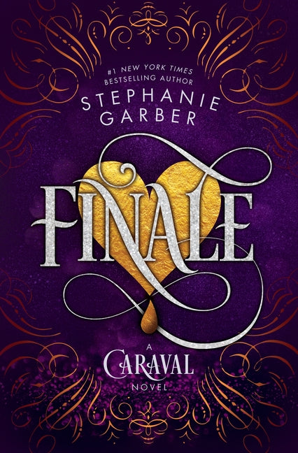 Finale: A Caraval Novel -- Stephanie Garber, Hardcover