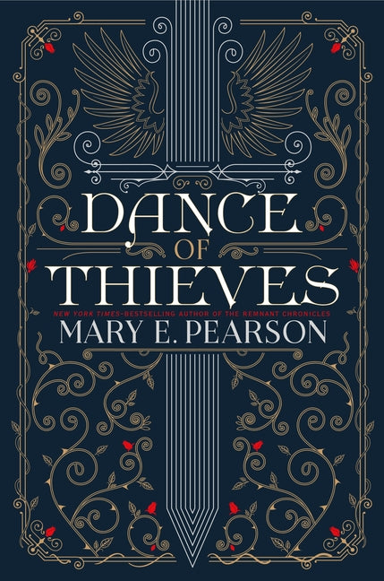 Dance of Thieves -- Mary E. Pearson, Hardcover