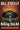 Killing the SS: The Hunt for the Worst War Criminals in History by O'Reilly, Bill