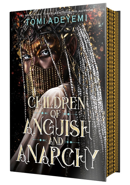 Children of Anguish and Anarchy -- Tomi Adeyemi, Hardcover