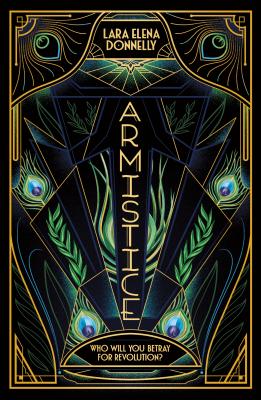Armistice: Book 2 in the Amberlough Dossier -- Lara Elena Donnelly, Paperback