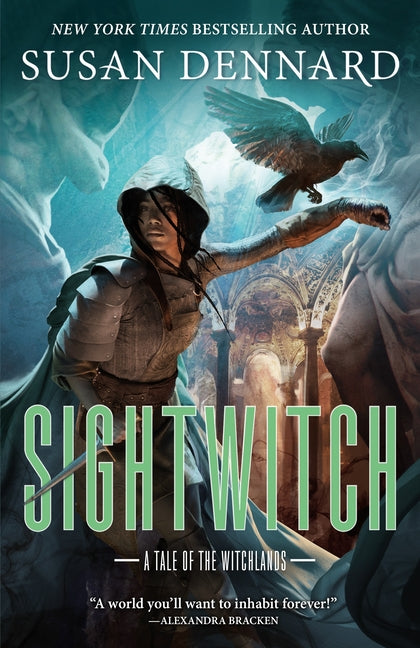 Sightwitch: A Tale of the Witchlands -- Susan Dennard, Paperback