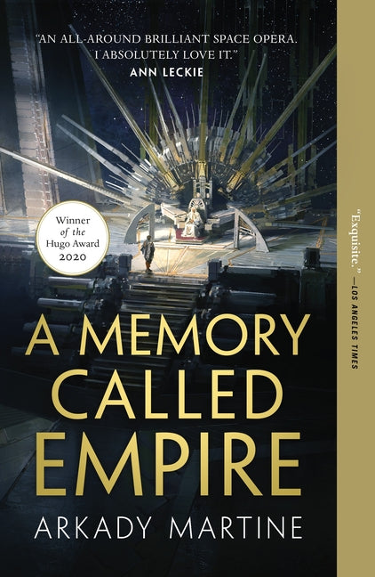 A Memory Called Empire -- Arkady Martine, Paperback