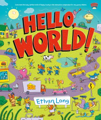 Hello, World!: Happy County Book 1 by Long, Ethan