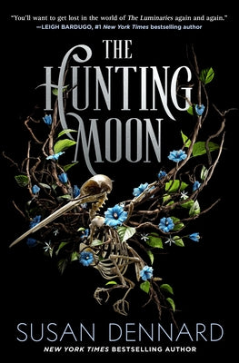 The Hunting Moon -- Susan Dennard, Paperback