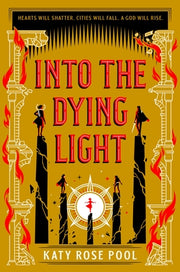 Into the Dying Light by Pool, Katy Rose