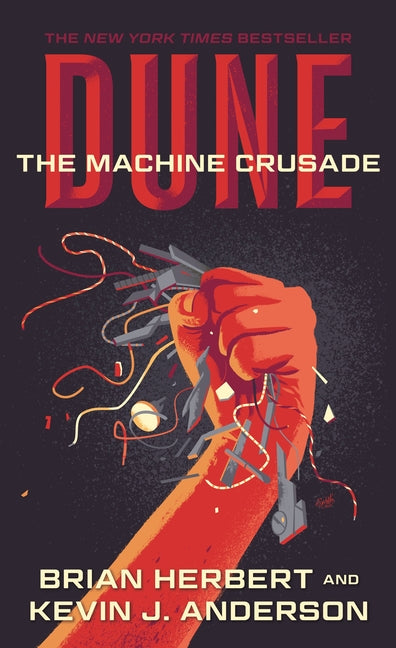 Dune: The Machine Crusade: Book Two of the Legends of Dune Trilogy -- Brian Herbert, Mass Market Paperbound